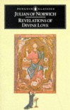 Revelations of Divine Love - Julian of Norwich, Clifton Wolters