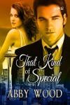 That Kind of Special - Abby Wood