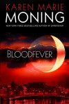 Bloodfever - Karen Marie Moning