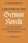 A History of the German Novelle - E. K. Bennett, H.M. Waidson