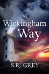 Wickingham Way - S.R. Grey