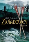 Zwiadowcy 8. Królowie Clonmelu (Polska wersja jezykowa) - John Flanagan