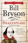 Shakespeare: The World as Stage By Bill Bryson - 