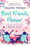 Best Friends Forever - Jennifer Weiner