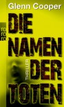 Die Namen Der Toten - Glenn Cooper, Hans-Peter Kraft