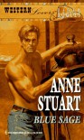 Blue Sage (Western Lovers: Ranch Rogues #2) - Anne Stuart