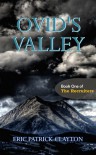 Ovid's Valley - Eric Patrick Clayton