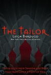 The Tailor - Leigh Bardugo