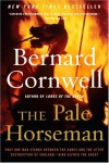 The Pale Horseman - Bernard Cornwell