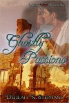 Ghostly Passions - Delilah K. Stephans