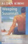 Weeping Susannah (English and Hebrew Edition) - Alona Kimhi