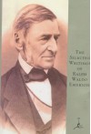 The Selected Writings of Ralph Waldo Emerson - Ralph Waldo Emerson