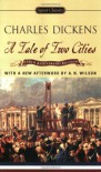 A Tale of Two Cities (Signet Classics) - Charles Dickens, Frederick Busch, A.N. Wilson