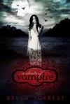A Shade Of Vampire - Bella Forrest