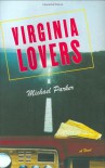 Virginia Lovers - Michael    Parker