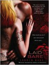 Laid Bare - Lauren Dane, Lucy Rivers