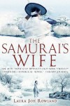 The Samurai's Wife (Sano Ichiro #5) - Laura Joh Rowland