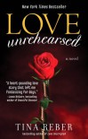 Love Unrehearsed - Tina Reber