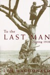 To the Last Man - Lyn MacDonald