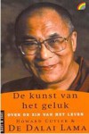 De Kunst Van Het Geluk: Over de zin van het leven - Howard C. Cutler, Gert-Jan Kramer, Dalai Lama XIV