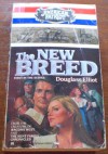 The New Breed (American Patriot, #1) - Douglass Elliot