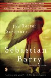 The Secret Scripture: A Novel - Sebastian Barry