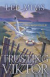 Trusting Viktor - Lee Mims