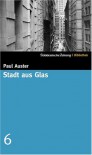 Stadt aus Glas (SZ-Bibliothek, #6) - Paul Auster, Joachim A. Frank