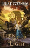 A Turn of Light - Julie E. Czerneda