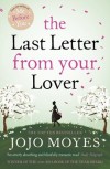 The Last Letter from Your Lover - Jojo Moyes