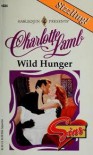 Wild Hunger (Top Author/Sins) - Charlotte Lamb