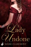 A Lady Undone (Mad Passions, #2.5) - Maire Claremont