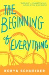 The Beginning of Everything - Robyn Schneider