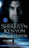 The Dream Hunter (Dream-Hunter, #1) - Sherrilyn Kenyon