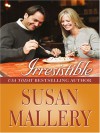 Irresistable - Susan Mallery