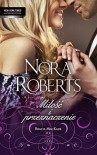 Miłość i przeznaczenie - Nora Roberts