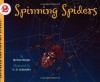 Spinning Spiders - Melvin A. Berger