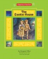 The Cookie House (Beginning to Read-Fairy Tales and Folklore) - Margaret Hillert