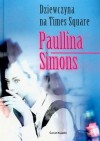 Dziewczyna na Times Square - Paullina Simons