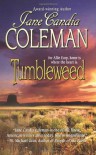 Tumbleweed - Jane Candia Coleman