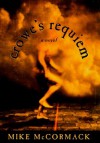 Crowe's Requiem - Mike McCormack