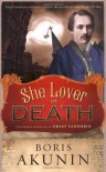 She Lover of Death - Boris Akunin