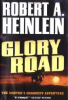 Glory Road - Robert A. Heinlein