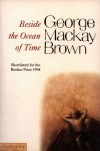 Beside the Ocean of Time - George Mackay Brown