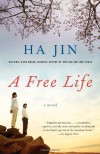 A Free Life - Ha Jin