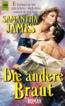 Die andere Braut - Samantha James