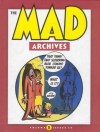 The Mad Archives, Vol. 1 - Jack Davis, Wallace Wood, Will Elder, Harvey Kurtzman, John Severin, Jerry DeFuccio