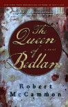 The Queen of Bedlam - Robert McCammon