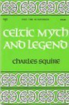 Celtic Myth and Legend (A Newcastle mythology book) - Charles Squire