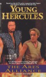 The Ares Alliance (Young Hercules) - Keith R.A. DeCandido